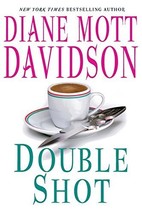 Double Shot (Goldy, Book 12) Davidson, Diane Mott - $1.97