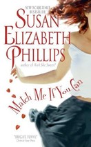 Match Me If You Can (Chicago Stars, 6) [Mass Market Paperback] Phillips, Susan E - £1.55 GBP