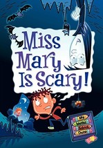 Miss Mary is Scary! (My Weird School Daze, No. 10) [Paperback] Gutman, Dan and P - £3.05 GBP