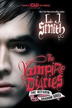 The Vampire Diaries: The Return: Shadow Souls (Vampire Diaries: The Return, 2) [ - £1.54 GBP