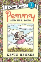 Penny and Her Song (I Can Read Level 1) [Paperback] Henkes, Kevin - £3.10 GBP