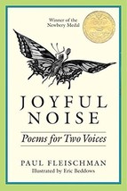 Joyful Noise: A Newbery Award Winner [Paperback] Fleischman, Paul and Beddows, E - £4.74 GBP