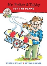 Mr. Putter &amp; Tabby Fly the Plane [Paperback] Rylant, Cynthia and Howard, Arthur - £1.57 GBP
