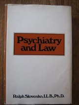 Psychiatry and Law [Hardcover] Slovenko, Ralph - $6.78
