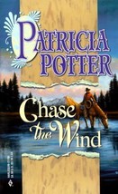 Chase The Wind (By Request 2&#39;s) Patricia Potter - £1.47 GBP