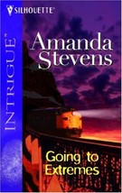 Going to Extremes: Big Sky, Bounty Hunters (Harlequin Intrigue) Stevens, Amanda - £1.53 GBP