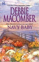 Navy Baby (The Navy Series #5) (Silhouette Special Edition, No 697) Macomber, De - £1.56 GBP