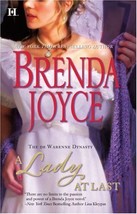 A Lady at Last (The DeWarenne Dynasty, 4) Joyce, Brenda - £1.56 GBP