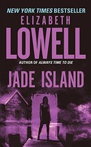 Jade Island (Donovan, Book 2) [Mass Market Paperback] Lowell, Elizabeth - £1.57 GBP