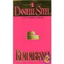 Remembrance: A Novel [Mass Market Paperback] Steel, Danielle - £1.52 GBP