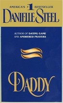 Daddy: A Novel [Mass Market Paperback] Steel, Danielle - £1.57 GBP