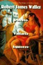 Puerto Vallarta Squeeze [Hardcover] Waller, Robert James - £1.57 GBP