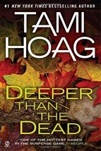 An item in the Books & Magazines category: Deeper Than the Dead (Deeper Than the Dead, Book 1) [Paperback] Hoag, Tami