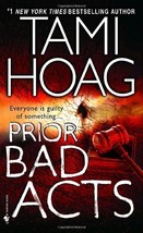 Prior Bad Acts: A Novel (Sam Kovac and Nikki Liska) Hoag, Tami - £1.54 GBP