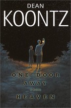 One Door Away from Heaven [Hardcover] Dean Koontz - £1.54 GBP