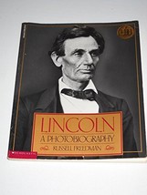 Lincoln: A Photobiography Freedman, Russell - £4.09 GBP