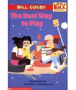 The Best Way to Play: A Little Bill Book for Beginning Readers, Level 3 ... - $1.75