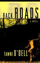 Back Roads [Hardcover] O&#39;Dell, Tawni - £1.58 GBP