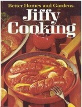 Better Homes and Gardens Jiffy Cooking Better Homes and Gardens Editors - $1.73