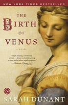 The Birth of Venus: A Novel (Reader&#39;s Circle) [Paperback] Dunant, Sarah - £9.97 GBP