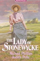 The Lady of Stonewycke (Stonewycke Trilogy, Book 3) Michael Phillips and... - £1.38 GBP