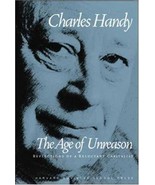 The Age of Unreason [Paperback] Charles Handy - £2.24 GBP
