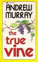 The True Vine Murray, Andrew - £1.48 GBP