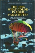 The 1995: What Color Is Your Parachute? A Practical Manual for Job Hunte... - £1.36 GBP