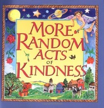 More Random Acts of Kindness [Paperback] The Editors of Conari Press - £1.49 GBP