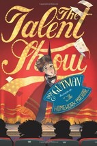 The Talent Show [Hardcover] Gutman, Dan - $7.60