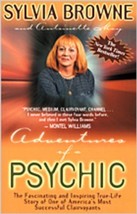 Adventures of a Psychic: A Fascinating and Inspiring True-Life Story of One of A - £1.55 GBP
