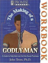 The Making of a Godly Man: A Guide to Help Men Live Out the Seven Promis... - $1.97