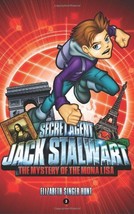 Secret Agent Jack Stalwart: Book 3: The Mystery of the Mona Lisa: France (The Se - £3.10 GBP