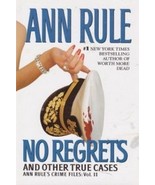 No Regrets and Other True Cases: Vol. 11 [Hardcover] Ann Rule - £1.57 GBP
