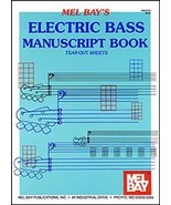 Electric Bass Manuscript Book by Mel Bay  - $7.88 CAD