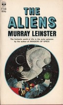 The Aliens [Paperback] Murray Leinster - £1.55 GBP