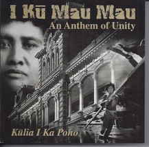 I Ku Mau Mau, Anthem Of Unity Hawaiian Music Cd - £23.55 GBP