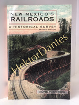 New Mexico&#39;s Railroads: A Historical Survey by David F. Myrick (1990, Softcover) - £11.76 GBP