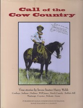Call Of The Cow Country True Stories By Harry Webb Hcdj - £4.75 GBP