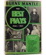 The Best Plays of 1946-47 edited by Burns Mantle - £7.18 GBP