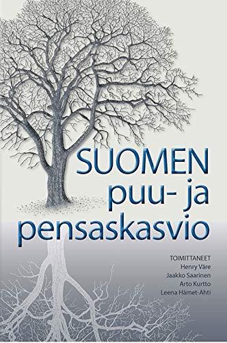 Suomen puu- ja pensaskasvio [Hardcover] HÃ¤met-Ahti Leena; Kurtto Arto a... - $66.64