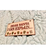 Dear Santa I Can Explain…6X3 Inch Metal Sign Christmas Decor - $27.44 CAD