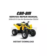 2006-2015 CAN-AM Bombardier DS250 Service Repair Manual - $15.00