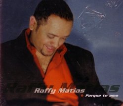 Porque Te Amo [Audio CD] Matias, Raffy - £6.32 GBP
