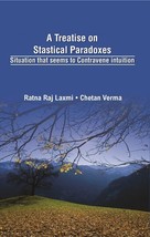 A Treatise On Statistical Paradoxes Stuation That Seems to Contraven [Hardcover] - £20.96 GBP