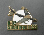 STRATOFORTRESS STRATEGIC BOMBER AIR FORCE B-52 AIRCRAFT LAPEL PIN 1.75 i... - $6.64