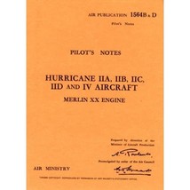 Hawker Hurricane II -Pilot&#39;s Notes Air Ministry - £10.22 GBP
