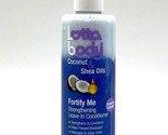 Lottabody Coconut Shea Oils Fortify Me Strengthening Leave In Conditione... - $13.81