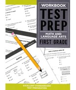 TEST PREP: Math and Language Arts, First Grade Workbook, Standardized Te... - £3.78 GBP