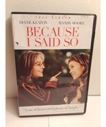 Because I Said So (DVD, 2007, Full Frame) Ex-Library Diane Keaton - $111.41 MXN